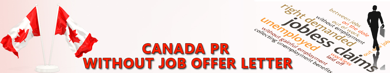 Canada PR without Job Offer
